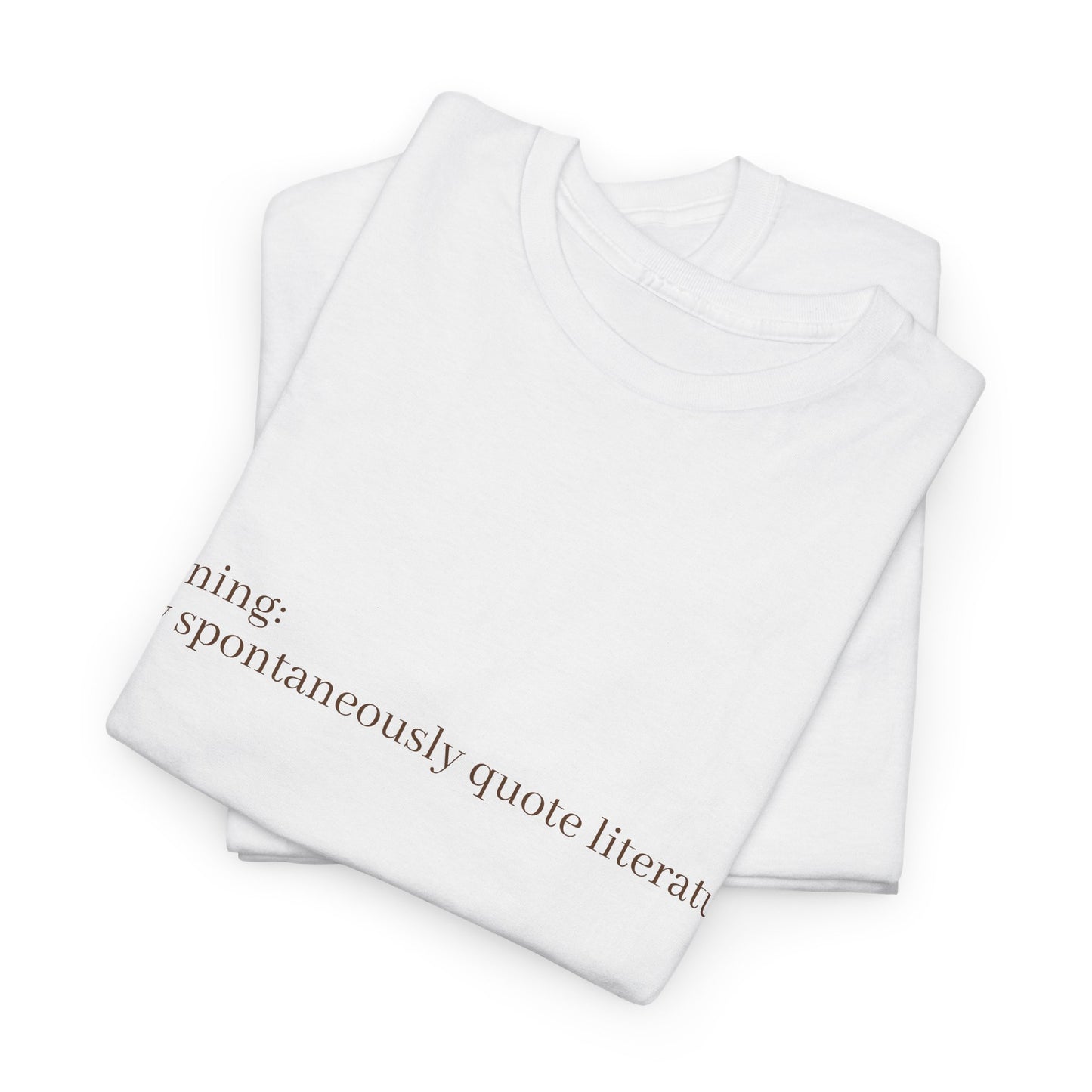 Book Lover Quote - T-Shirt